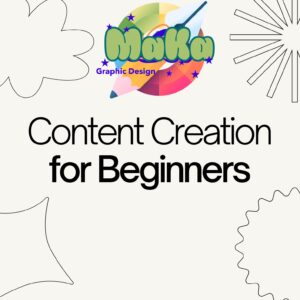 Content Creation for Beginners